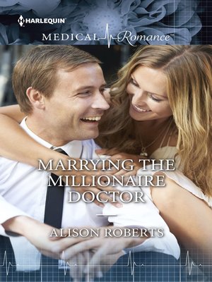 cover image of Marrying the Millionaire Doctor